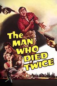 The Man Who Died Twice - Posters