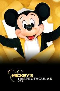 Mickey’s 90th Spectacular - Poster