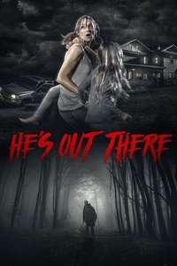 He's Out There - Poster