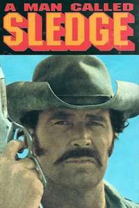 A Man Called Sledge - Posters