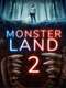Monsterland 2
