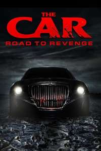 The Car: Road to Revenge - Poster