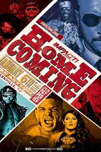 Impact Wrestling Homecoming - Poster