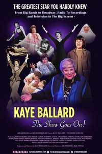 Kaye Ballard - The Show Goes On! - Poster
