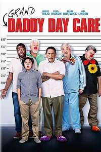 Grand-Daddy Day Care - Poster