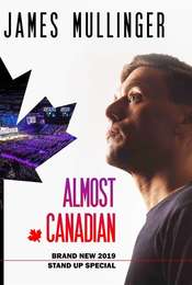 James Mullinger: Almost Canadian