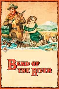 Bend of the River - Poster