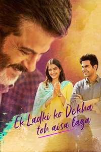 Ek Ladki Ko Dekha Toh Aisa Laga - Poster