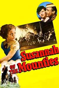 Susannah of the Mounties - Poster