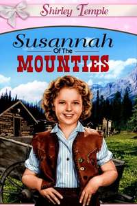 Susannah of the Mounties - Poster