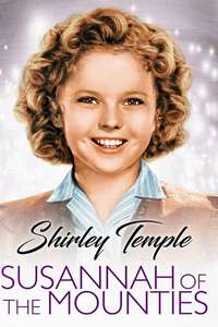 Susannah of the Mounties - Poster