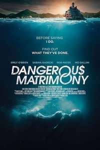 Dangerous Matrimony - Posters