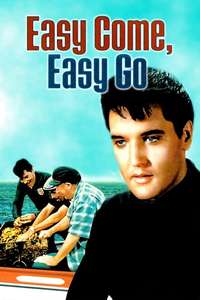 Easy Come  Easy Go - Poster