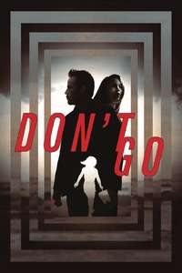 Don't Go - Poster