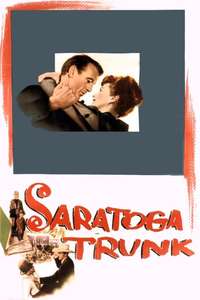 Saratoga Trunk - Posters