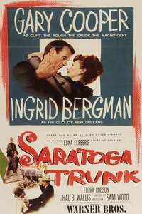 Saratoga Trunk - Posters
