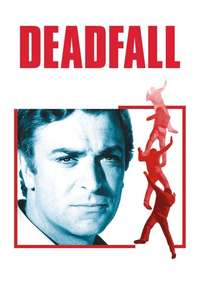 Deadfall - Posters
