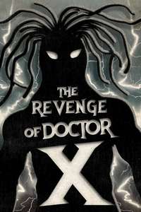 The Revenge of Dr. X - Poster