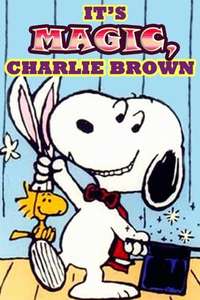 It's Magic  Charlie Brown - Posters