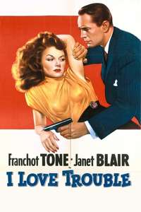 I Love Trouble - Poster