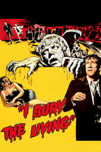 I Bury the Living - Posters