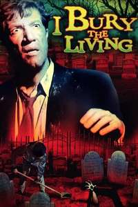 I Bury the Living - Posters