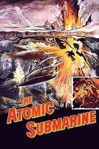The Atomic Submarine - Poster