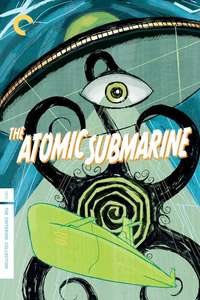 The Atomic Submarine - Poster