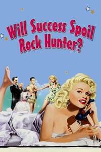 Will Success Spoil Rock Hunter? - Poster
