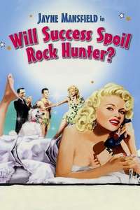 Will Success Spoil Rock Hunter? - Poster