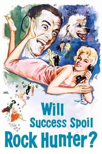 Will Success Spoil Rock Hunter? - Poster