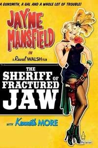 The Sheriff of Fractured Jaw - Poster