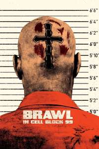 Brawl in Cell Block 99 - Poster