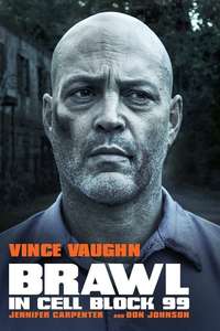 Brawl in Cell Block 99 - Poster