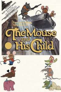 The Mouse and His Child - Poster