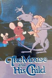 The Mouse and His Child - Poster