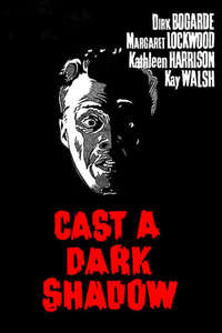 Cast a Dark Shadow - Poster