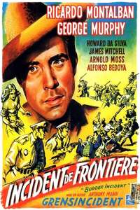 Border Incident - Posters