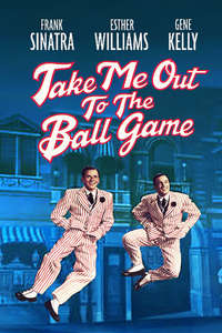 Take Me Out to the Ball Game - Poster