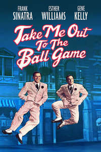 Take Me Out to the Ball Game - Poster