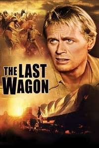 The Last Wagon - Poster