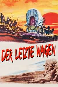 The Last Wagon - Poster