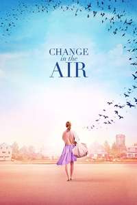 Change in the Air - Poster