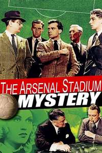 The Arsenal Stadium Mystery - Poster