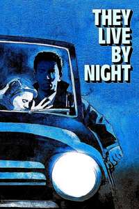 They Live by Night - Poster
