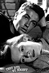 They Live by Night - Poster