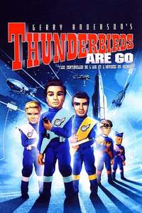 Thunderbirds are GO - Poster
