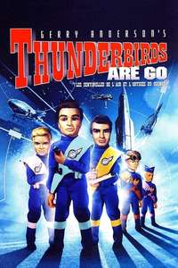 Thunderbirds are GO - Poster