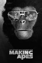 Making Apes: The Artists Who Changed Film