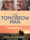 The Tomorrow Man